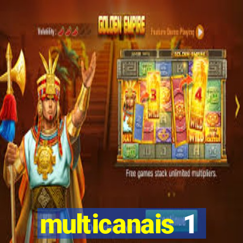 multicanais 1