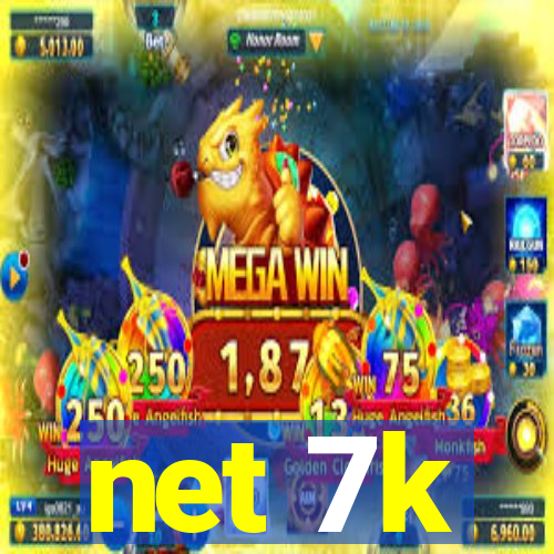 net 7k