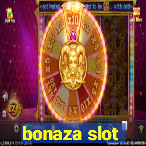 bonaza slot