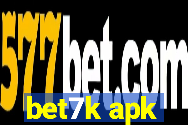 bet7k apk