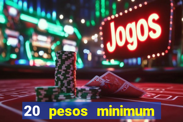 20 pesos minimum deposit casino philippines real money