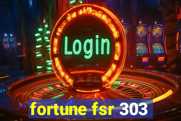 fortune fsr 303