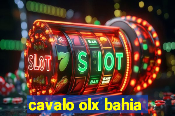 cavalo olx bahia