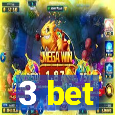 3 bet