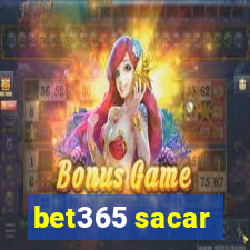 bet365 sacar