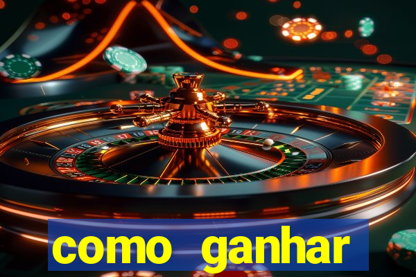 como ganhar dinheiro no slots casino