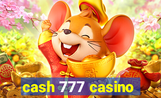 cash 777 casino