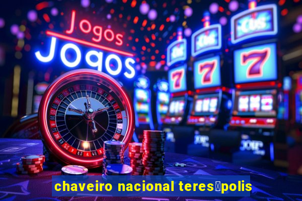 chaveiro nacional teres贸polis