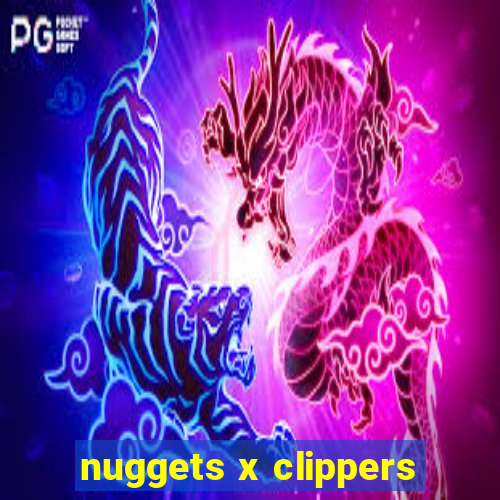 nuggets x clippers