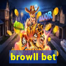 browll bet