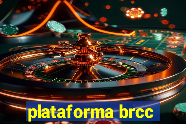 plataforma brcc