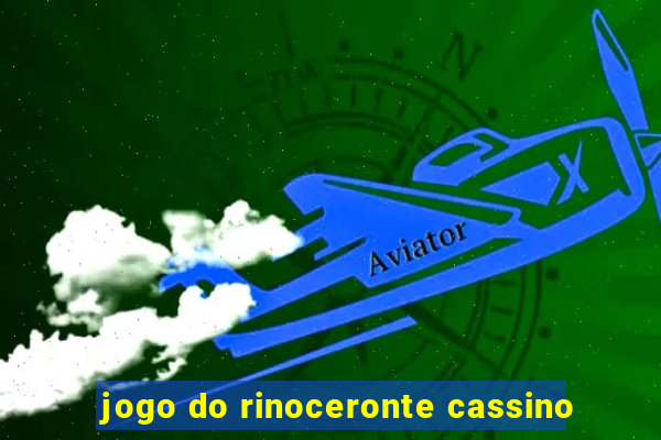 jogo do rinoceronte cassino