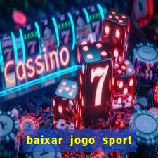 baixar jogo sport da sorte