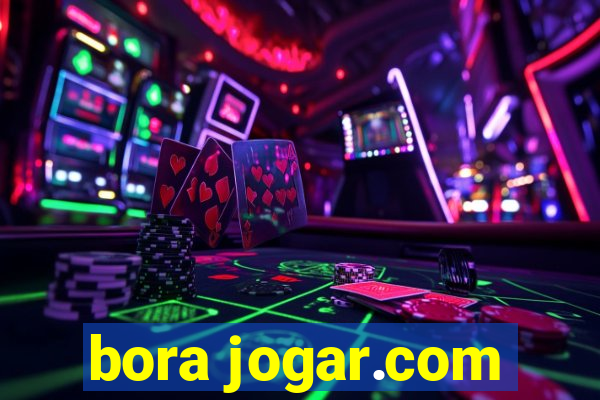 bora jogar.com