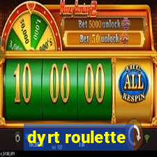 dyrt roulette