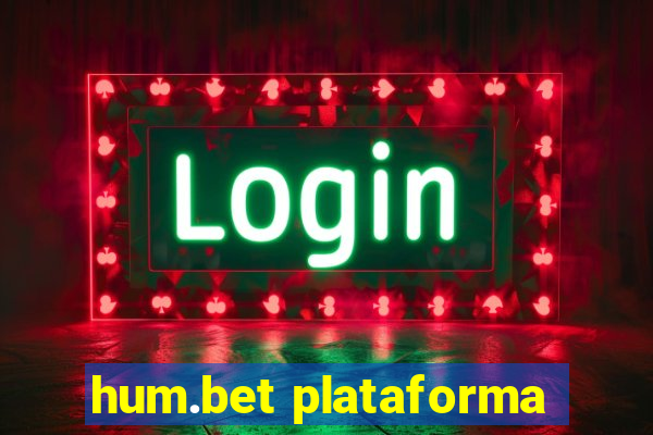 hum.bet plataforma