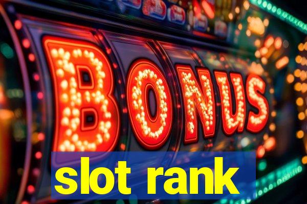 slot rank