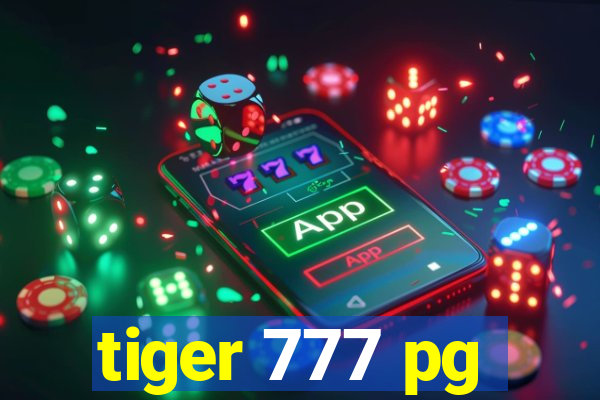 tiger 777 pg