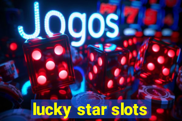 lucky star slots