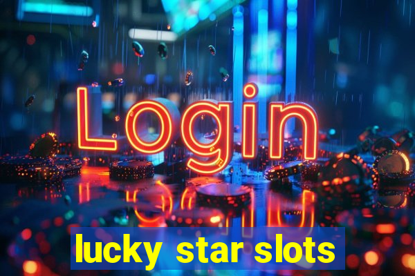 lucky star slots