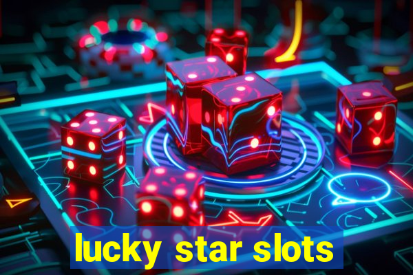 lucky star slots