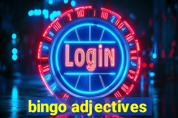 bingo adjectives