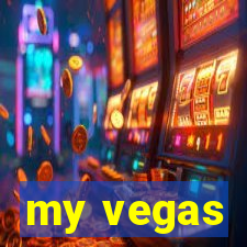 my vegas