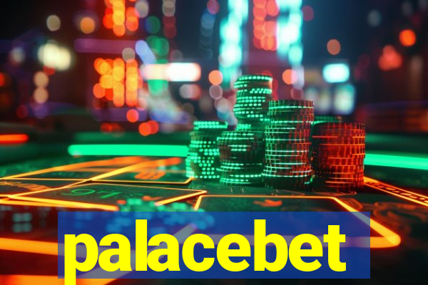 palacebet