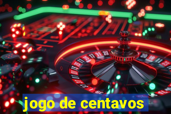 jogo de centavos