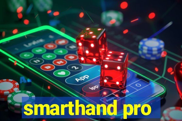 smarthand pro