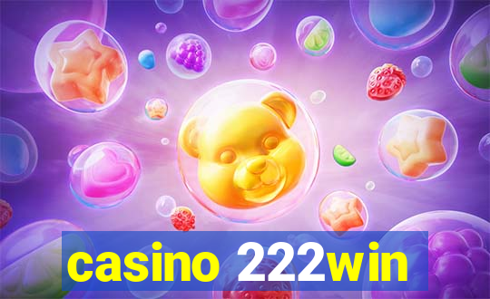 casino 222win