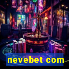 nevebet com