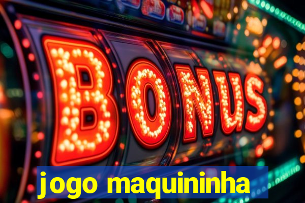 jogo maquininha