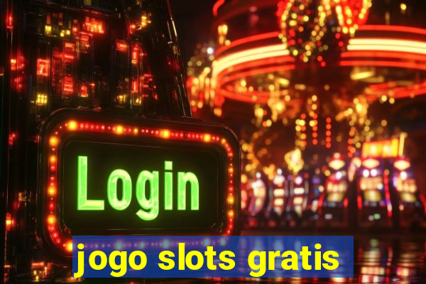 jogo slots gratis