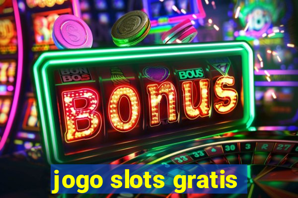 jogo slots gratis