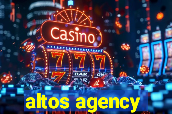 altos agency