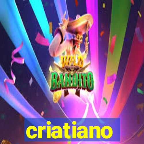 criatiano