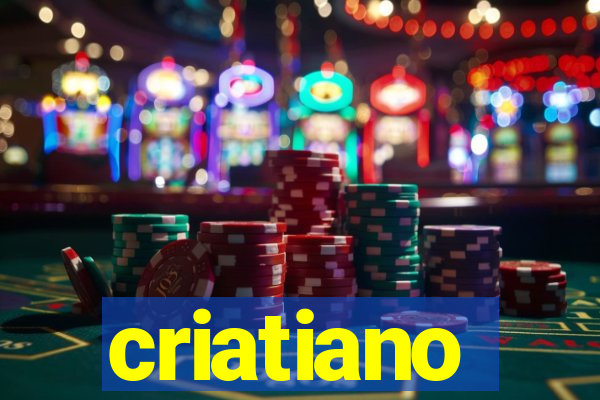 criatiano