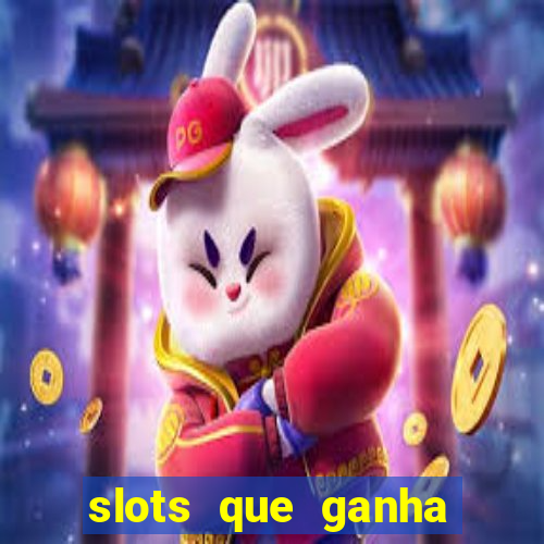 slots que ganha dinheiro de verdade