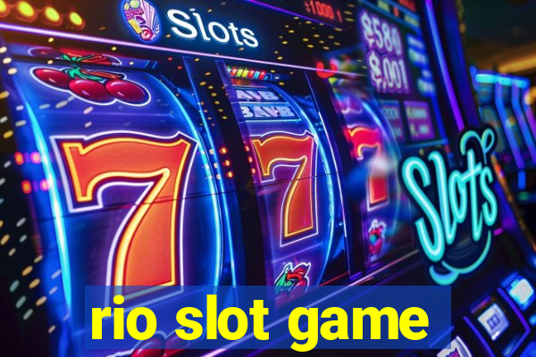 rio slot game