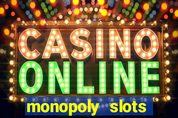 monopoly slots jogos de casino