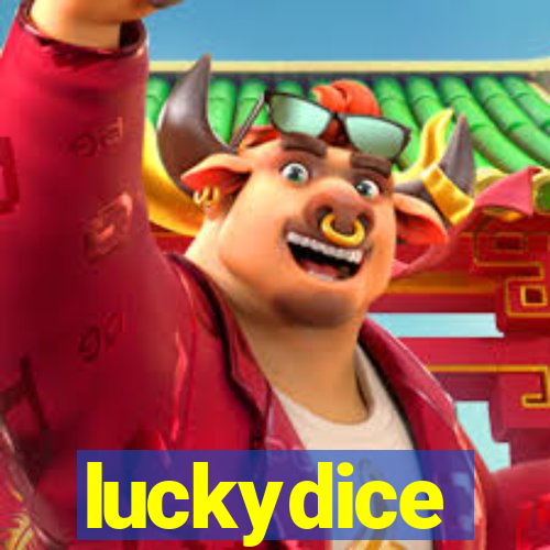 luckydice