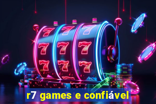 r7 games e confiável