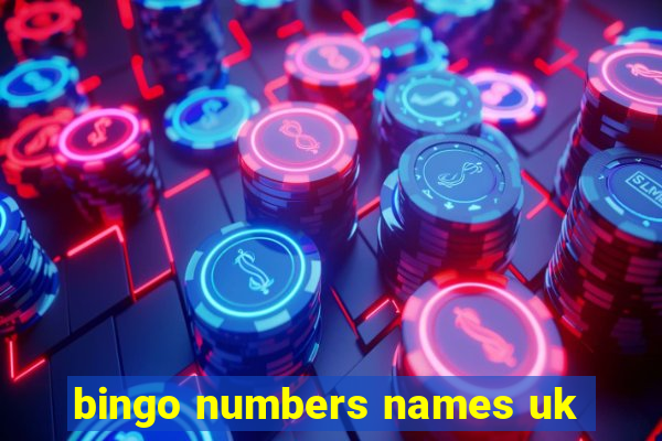 bingo numbers names uk