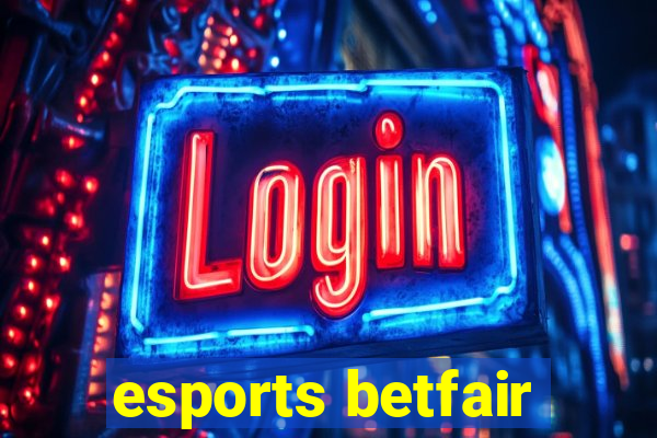 esports betfair