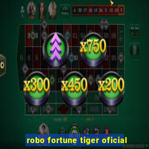 robo fortune tiger oficial