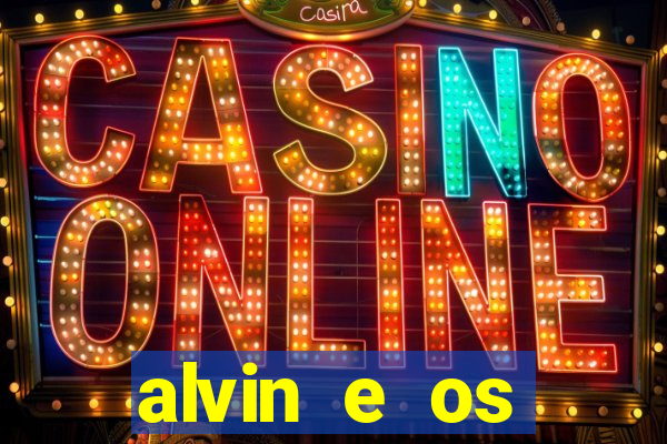 alvin e os esquilos 3 rede canais