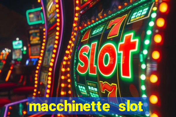 macchinette slot come vincere