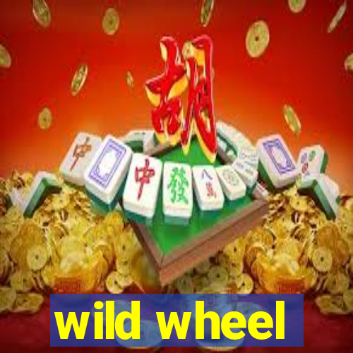 wild wheel