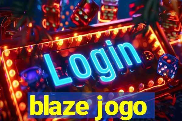 blaze jogo